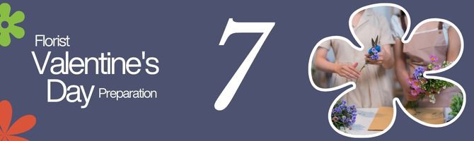 Florist Valentine's Day Preparation: A Practical Operation Guide for Flower Shops